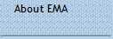 About EMA