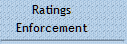 Ratings
Enforcement